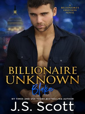 cover image of Billionaire Unknown ~ Blake